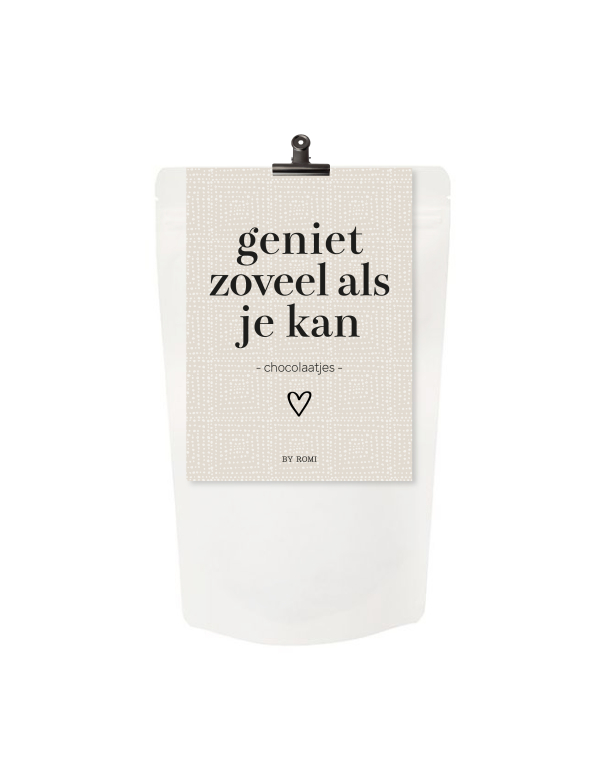chocolaatjes geniet zoveel als je kan